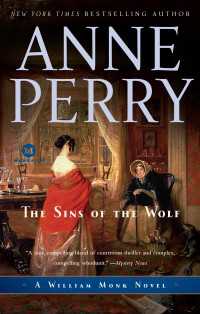 The Sins of the Wolf : A William Monk Novel