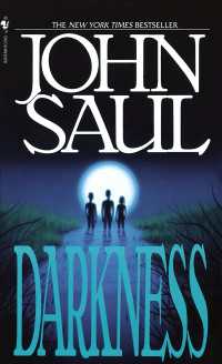 Darkness : A Novel