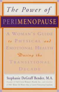 Perimenopause - Preparing for the Change, Revised 2nd Edition : A Guide to the Early Stages of Menopause and Beyond