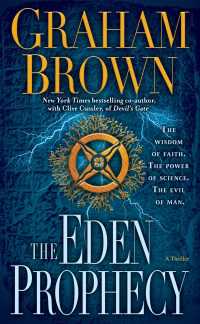 The Eden Prophecy : A Thriller