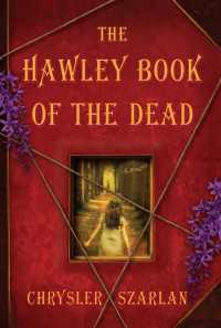 The Hawley Book of the Dead : A Novel