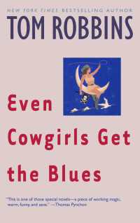 Even Cowgirls Get the Blues : A Novel