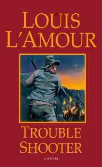 Trouble Shooter : A Novel