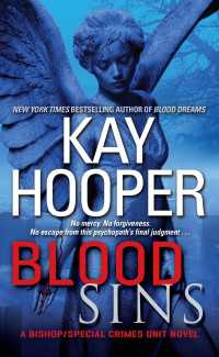 Blood Sins : A Bishop/Special Crimes Unit Novel