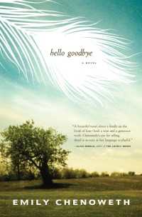Hello Goodbye : A Novel