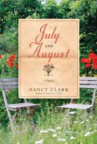 July and August : A Novel