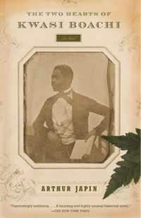 The Two Hearts of Kwasi Boachi : A Novel