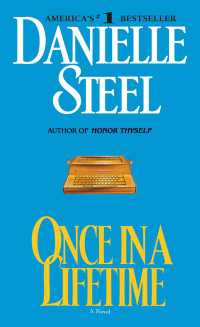 Once in a Lifetime : A Novel