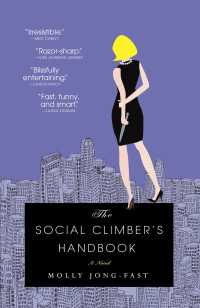 The Social Climber's Handbook : A Novel