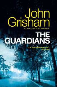 The Guardians : A Novel