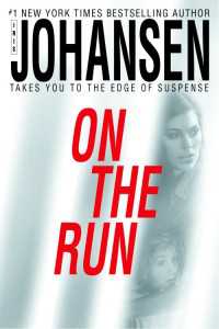 On the Run : A Novel