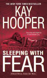 Sleeping with Fear : A Bishop/Special Crimes Unit Novel