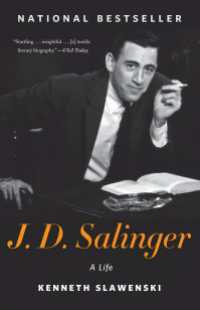 ケネス・スラウェンスキ－『サリンジャ－　生涯９１年の真実』（原書）<br>J. D. Salinger : A Life