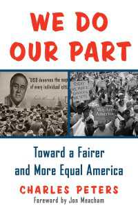 We Do Our Part : Toward a Fairer and More Equal America
