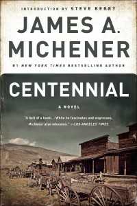 Centennial : A Novel