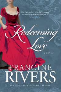 Redeeming Love : A Novel