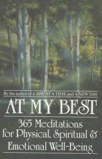 At My Best : 365 Meditations For The Physical, Spiritual, And Emotional Well-Being