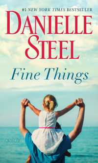 Fine Things : A Novel