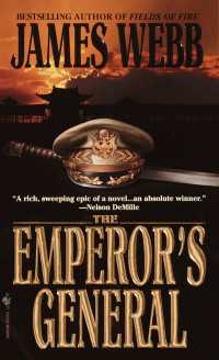 『天皇の将軍』(原書)<br>The Emperor's General : A Novel
