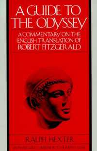 A Guide to The Odyssey : A Commentary on the English Translation of Robert Fitzgerald