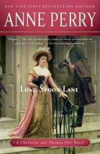 Long Spoon Lane : A Charlotte and Thomas Pitt Novel