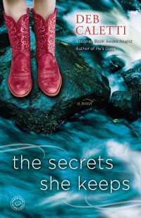 The Secrets She Keeps : A Novel