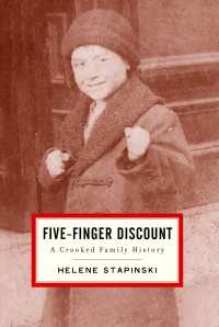 Five-Finger Discount : A Crooked Family History