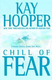 Chill of Fear : A Bishop/Special Crimes Unit Novel