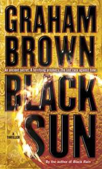 Black Sun : A Thriller