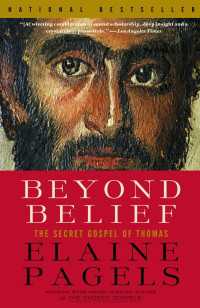 エレ－ヌ・ペイゲルス『禁じられた福音書：ナグ・ハマディ文書の解明』（原書）<br>Beyond Belief : The Secret Gospel of Thomas