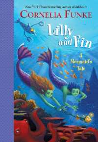 Lilly and Fin : A Mermaid's Tale