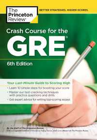 Crash Course for the GRE, 6th Edition : Your Last-Minute Guide to Scoring High