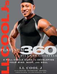 LL Cool J's Platinum 360 Diet and Lifestyle : A Full-Circle Guide to Developing Your Mind, Body, and Soul