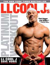 LL Cool J's Platinum Workout : Sculpt Your Best Body Ever with Hollywood's Fittest Star