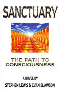 Sanctuary : The Path to Consciousness