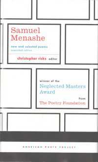 Samuel Menashe: New and Selected Poems : (American Poets Project #17)