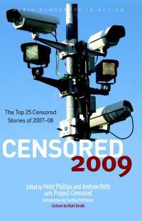 Censored 2009 : The Top 25 Censored Stories of 2007-08