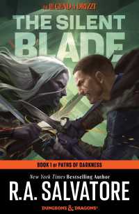 The Silent Blade : The Legend of Drizzt