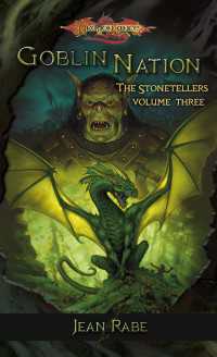 Goblin Nation : The Stonetellers, Volume Three