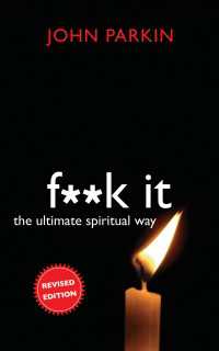 F**k It : The Ultimate Spiritual Way