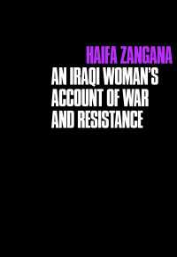City of Widows : An Iraqi Woman's Account of War and Resistance