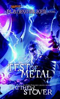 Test of Metal : A Planeswalker Novel