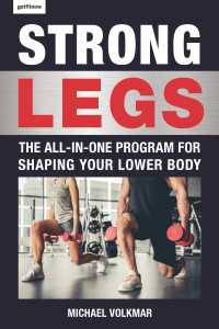 Strong Legs : The All-In-One Program for Shaping Your Lower Body - Over 200 Workouts