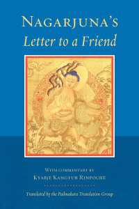 Nagarjuna's Letter to a Friend : With Commentary By Kangyur Rinpoche