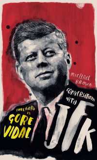 Conversations with JFK : A Fictional Dialogue Based on Biographical Facts