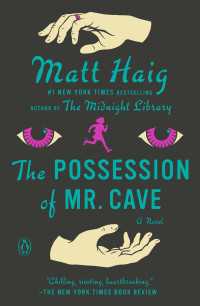 The Possession of Mr. Cave : A Novel