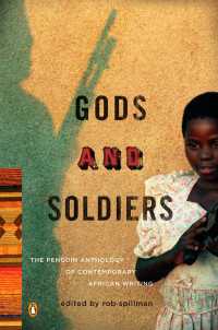 Gods and Soldiers : The Penguin Anthology of Contemporary African Writing
