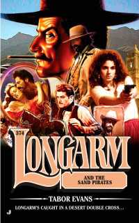 Longarm 374 : Longarm and the Sand Pirates