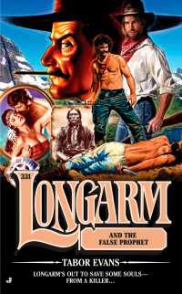 Longarm 331 : Longarm and the False Prophet