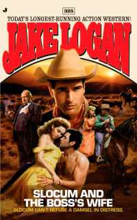 Slocum 325 : Slocum and the Boss's Wife